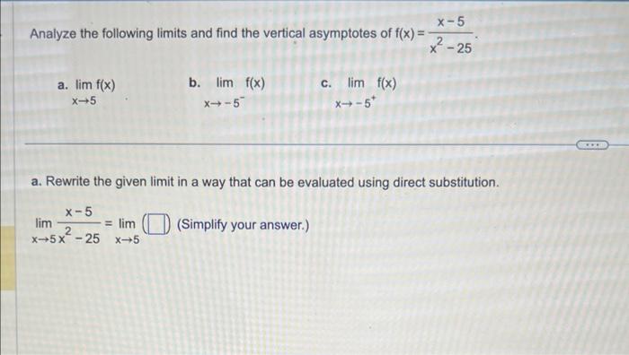Solved Analyze the following limits and find the vertical | Chegg.com