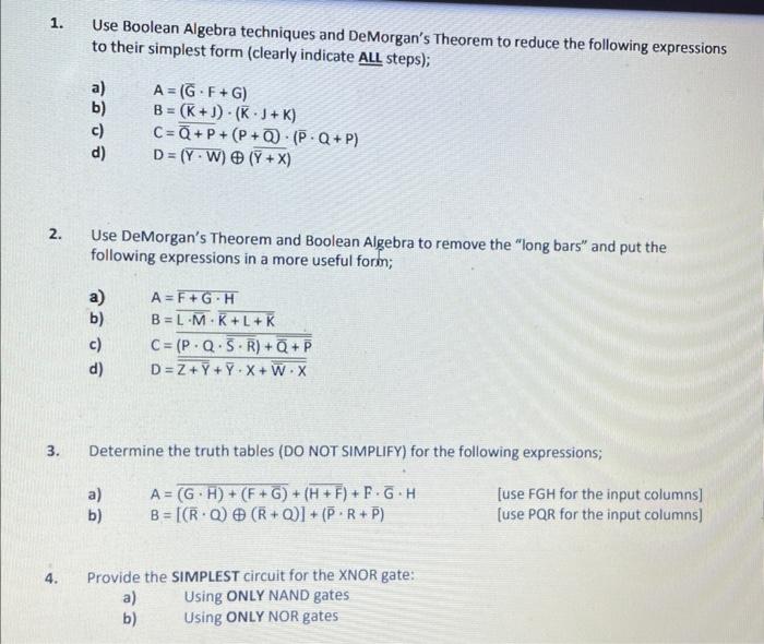 Solved 1. Use Boolean Algebra Techniques And DeMorgan's | Chegg.com