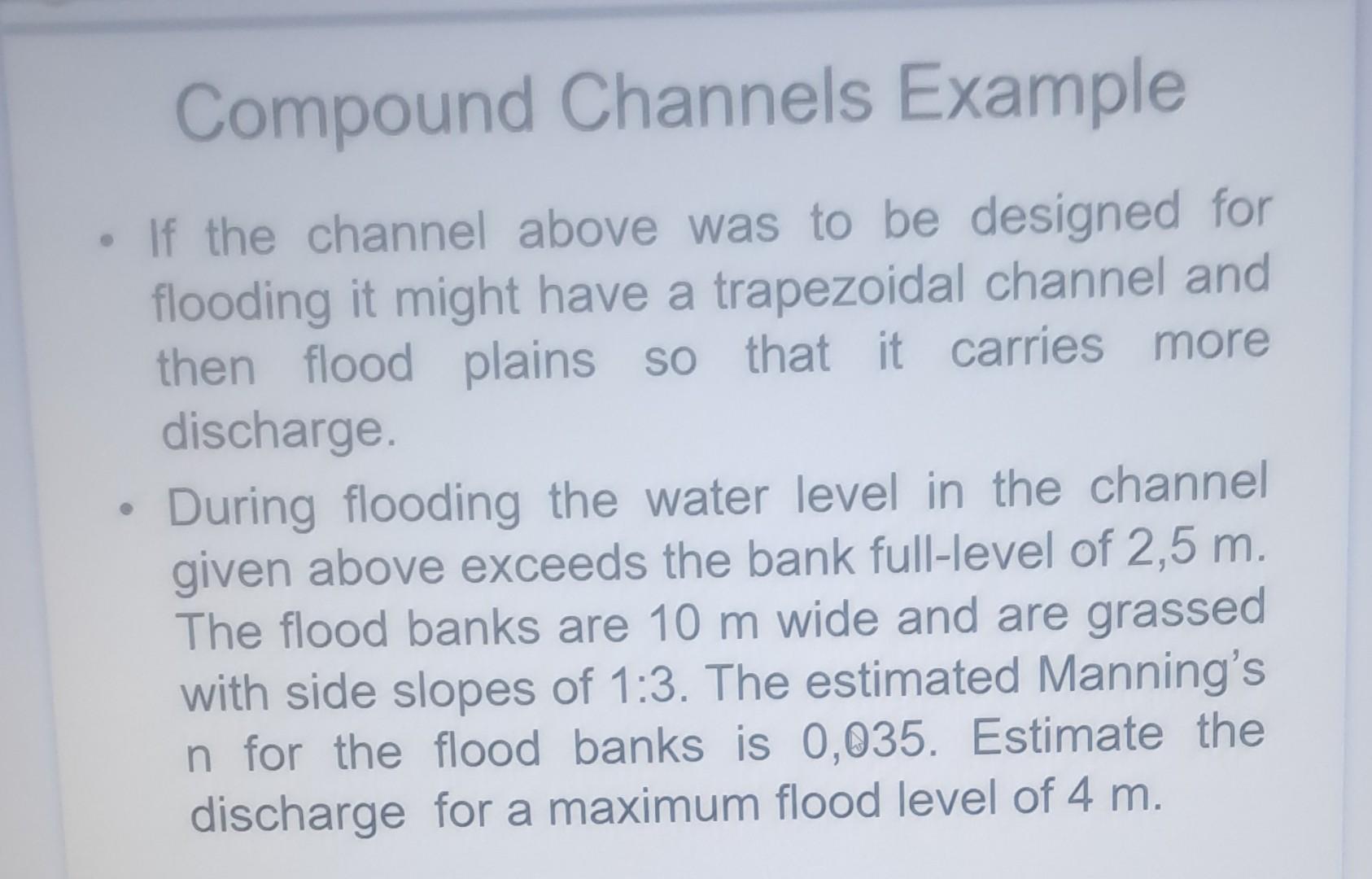 Solved Compound Channels Example - If the channel above was | Chegg.com