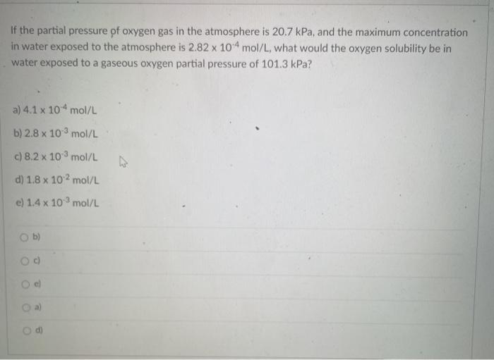 Solved If the partial pressure pf oxygen gas in the | Chegg.com