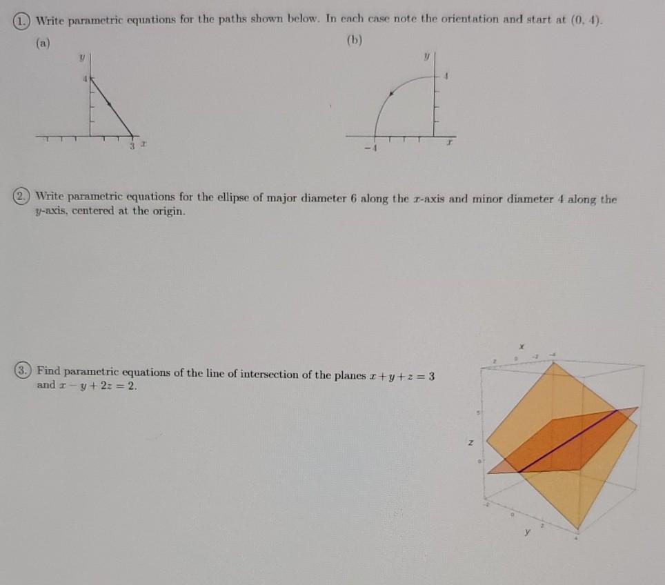 Solved 1 Write Parametric Equations For The Paths Shown