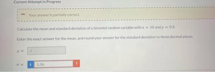 Solved Current Attempt in Progress X Your answer is | Chegg.com