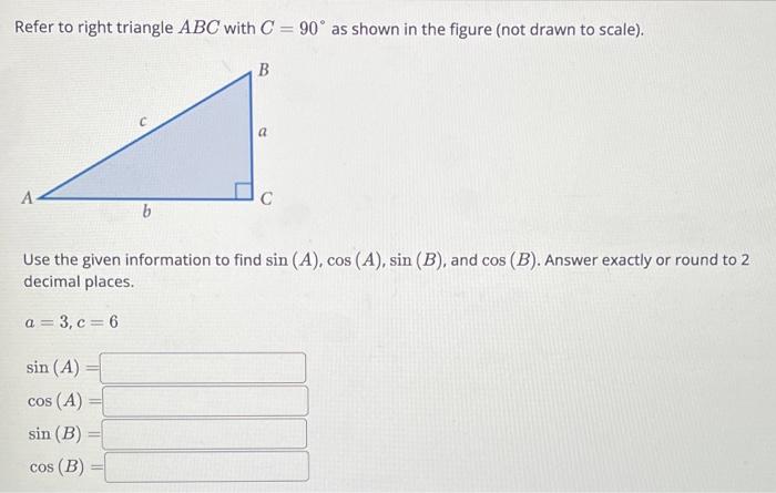 Solved Refer to right triangle ABC with C=90∘ as shown in | Chegg.com