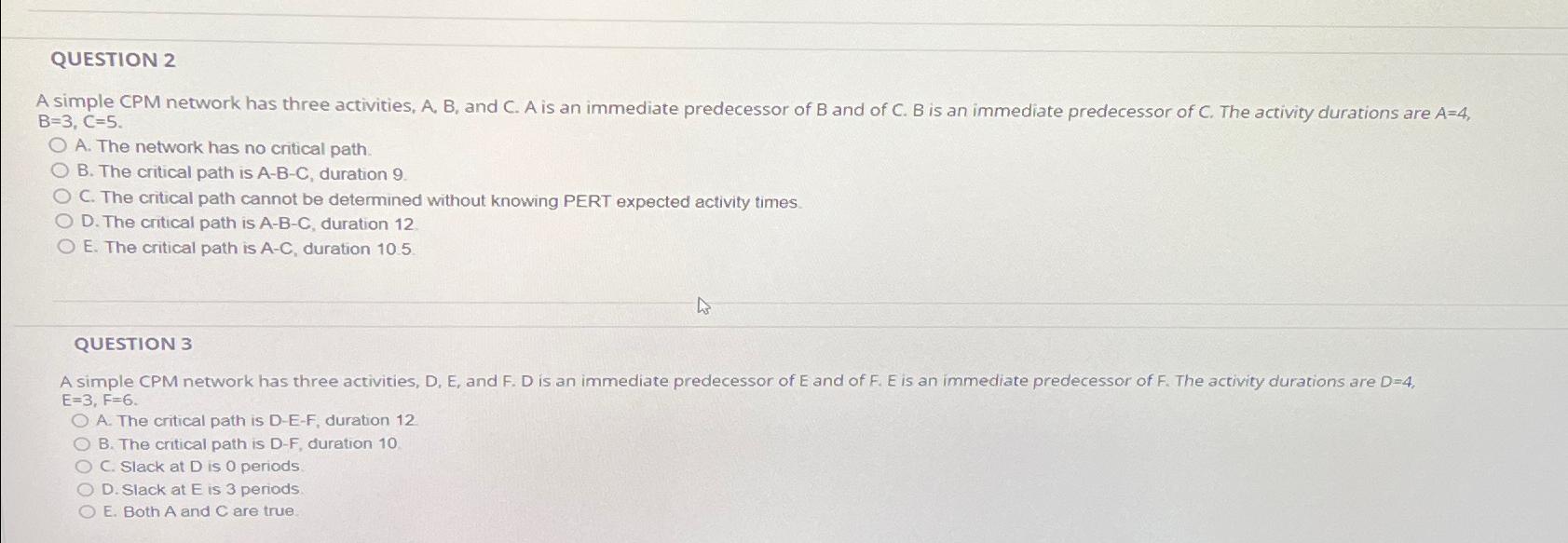 Solved QUESTION 2A Simple CPM Network Has Three Activities, | Chegg.com