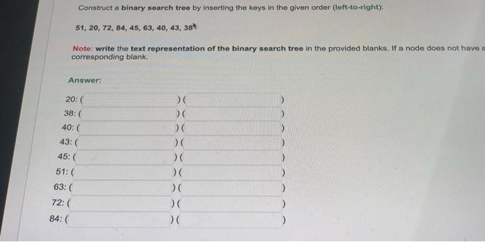 Solved Construct a binary search tree by inserting the keys | Chegg.com