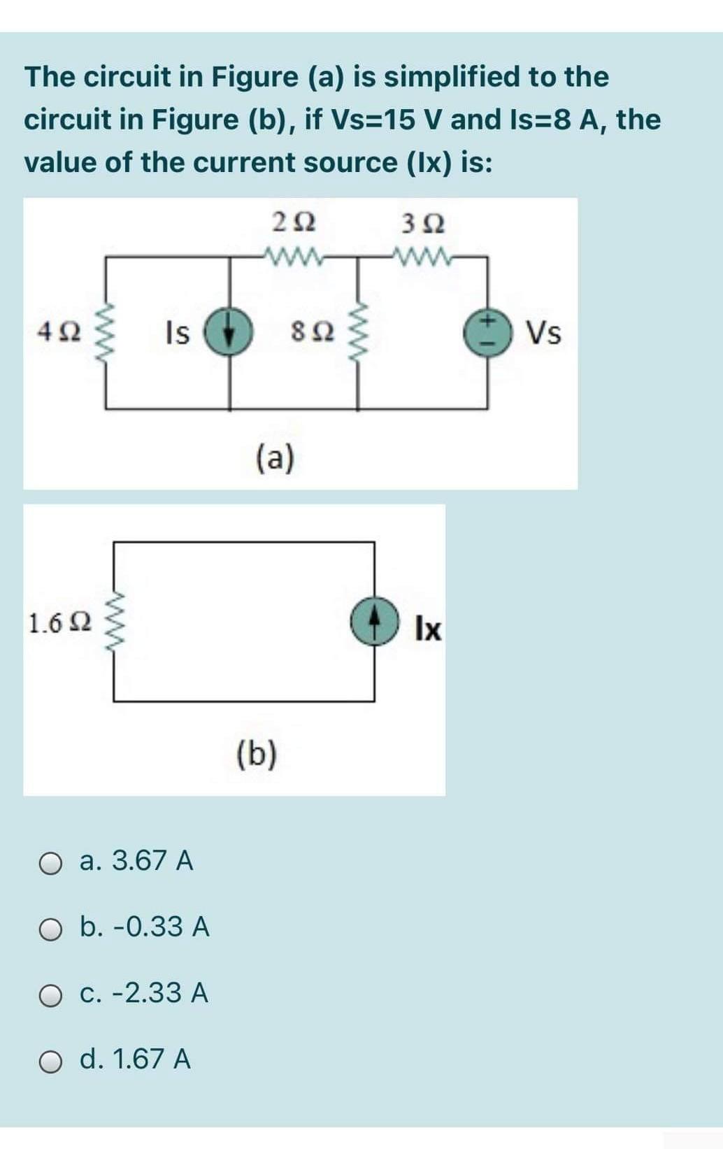 Solved The circuit in Figure (a) is simplified to the | Chegg.com