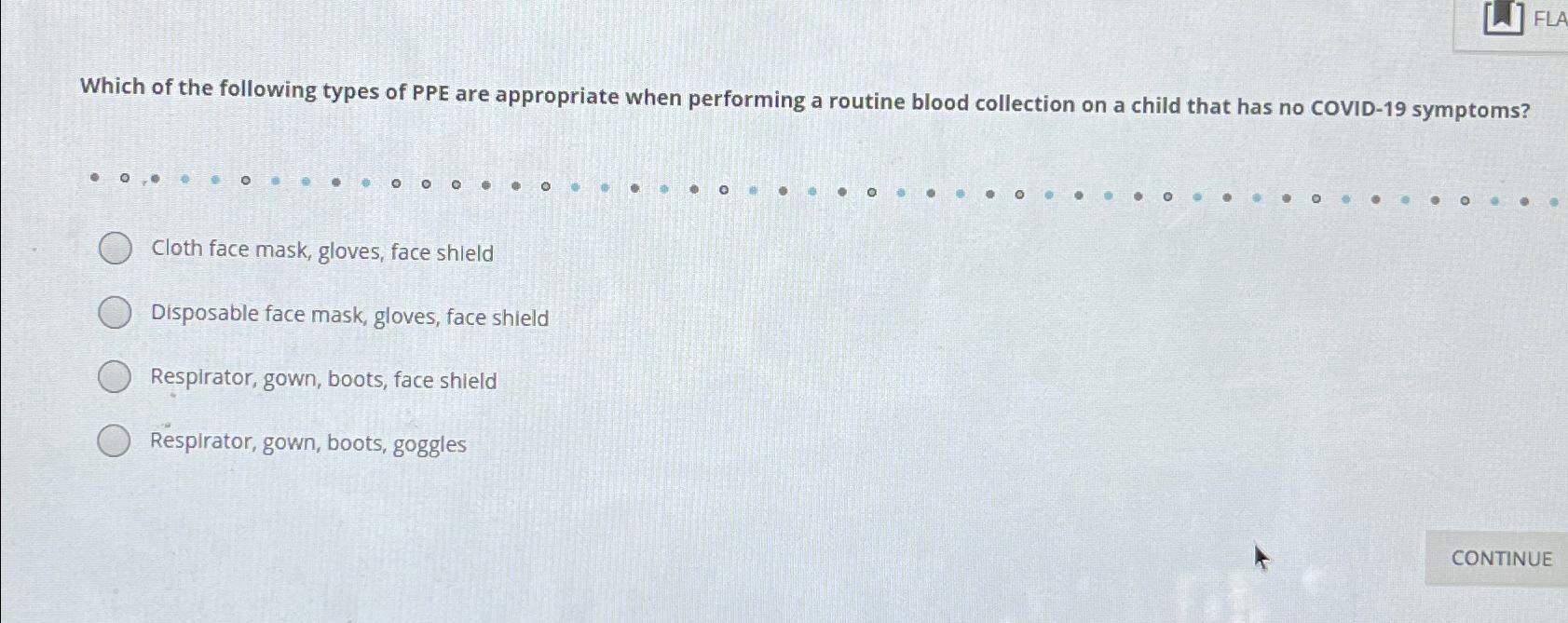 Solved Which of the following types of PPE are appropriate | Chegg.com