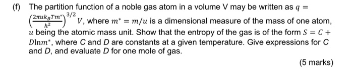 Solved 2tukgTm") 3/2 (f) The partition function of a noble | Chegg.com