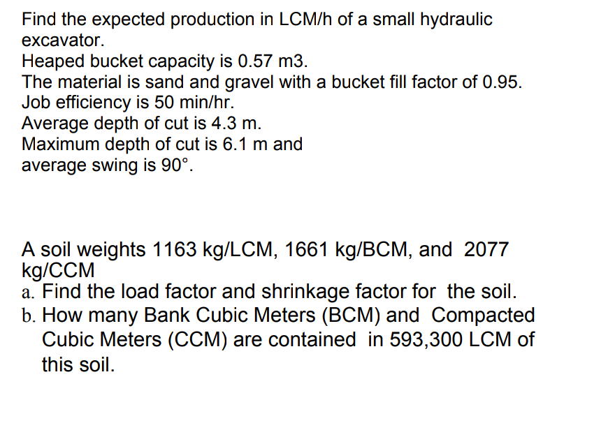 Solved Find the expected production in LCM/h of a small