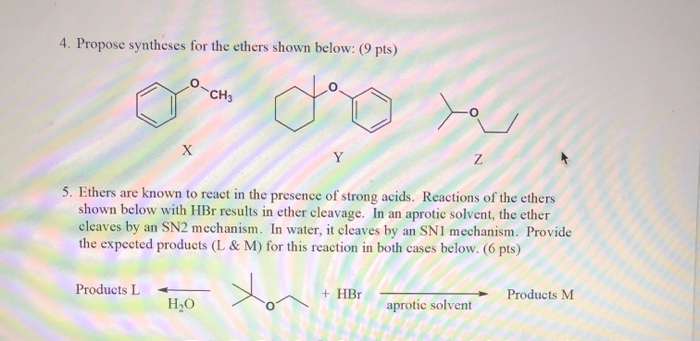 Solved 4 Propose Syntheses For The Ethers Shown Below 9