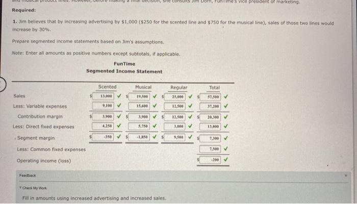 Solved Segmented Income Statement Management Decision Making