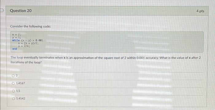 Solved D Question 20 4 pts Consider the following code: 2: | Chegg.com