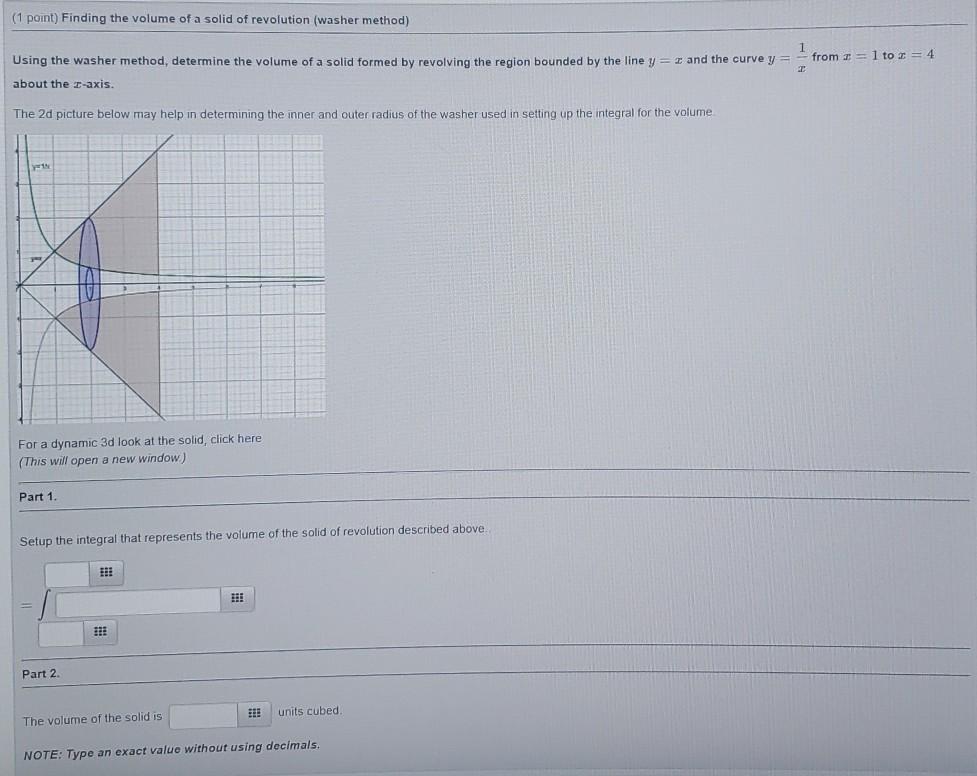 Solved (1 point) Finding the volume of a solid of revolution | Chegg.com