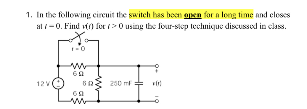 Solved In the following circuit the switch has been open for | Chegg.com