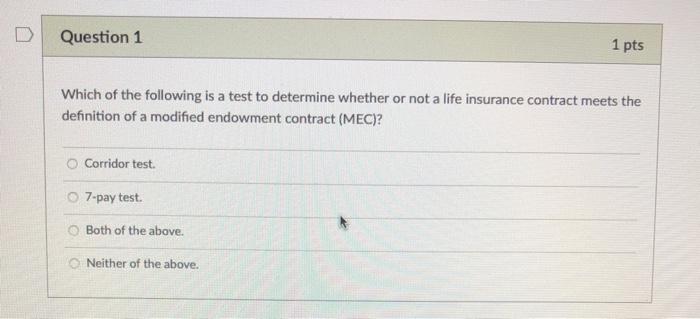 Question 1 1 Pts Which Of The Following Is A Test To Chegg Com