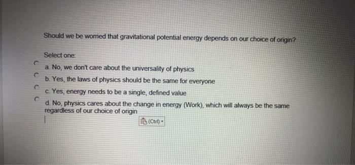 Should We Be Worried That Gravitational Potential Chegg Com