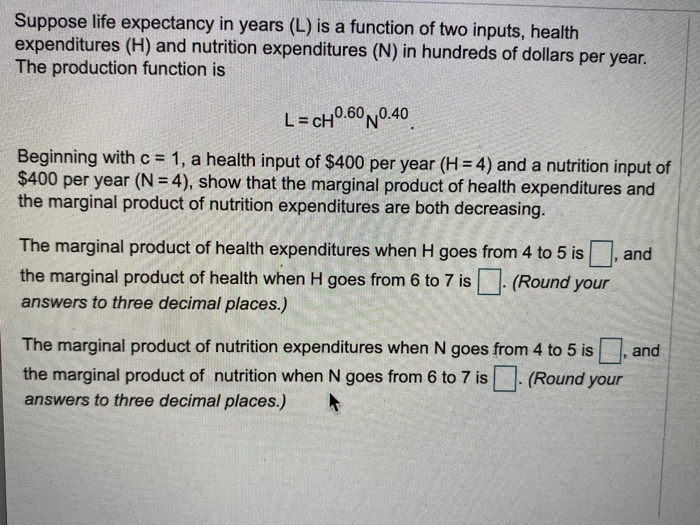 Solved Suppose Life Expectancy In Years L Is A Function Chegg Com