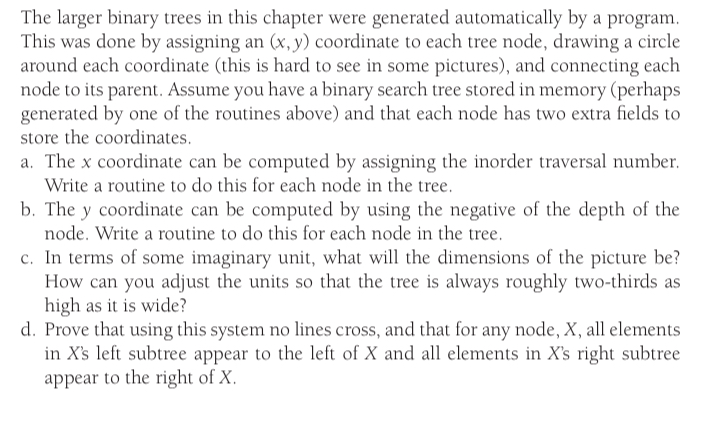 Solved The larger binary trees in this chapter were | Chegg.com