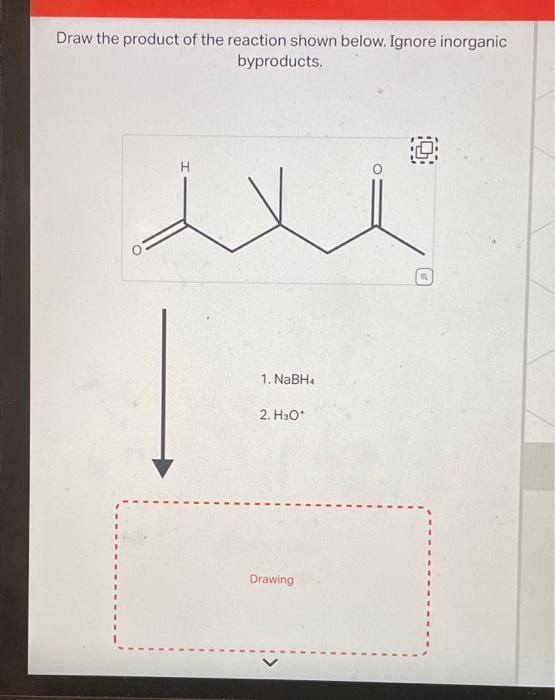 Solved Draw the product of the reaction shown below. Ignore | Chegg.com