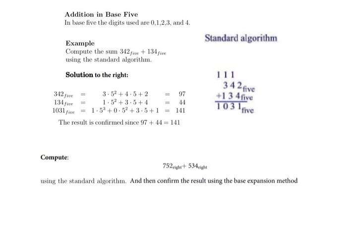 Solved Addition in Base Five In base five the digits used | Chegg.com