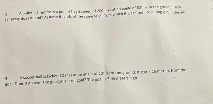 Solved 2. A bullet is fired from a gun. It has a speed of | Chegg.com