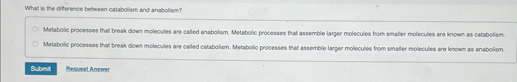 Solved What is the difference between catabolism and | Chegg.com