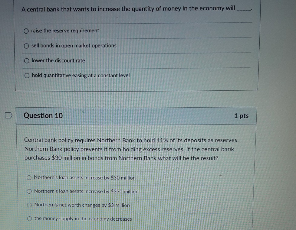 Solved A central bank that wants to increase the quantity of | Chegg.com