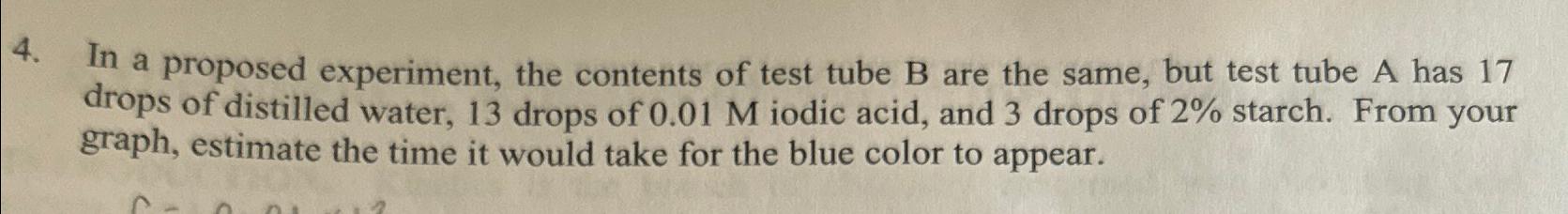 Solved In a proposed experiment, the contents of test tube B | Chegg.com