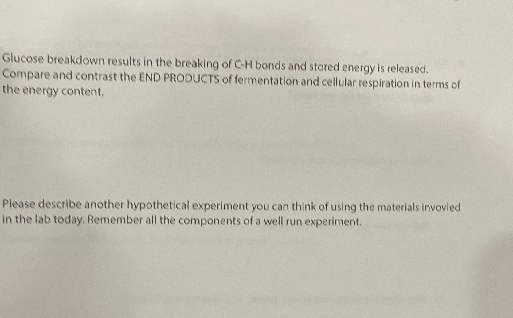 Solved Glucose breakdown results in the breaking of C-H | Chegg.com