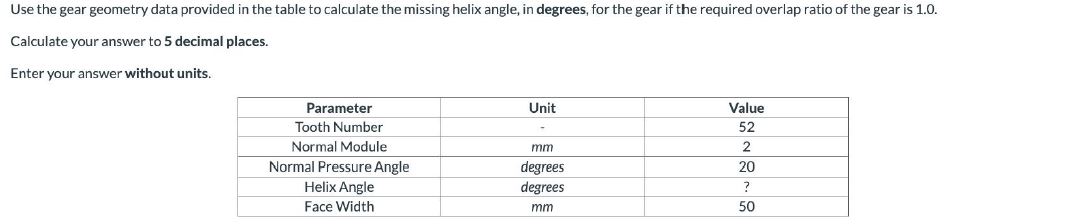 Solved Use the gear geometry data provided in the table to | Chegg.com