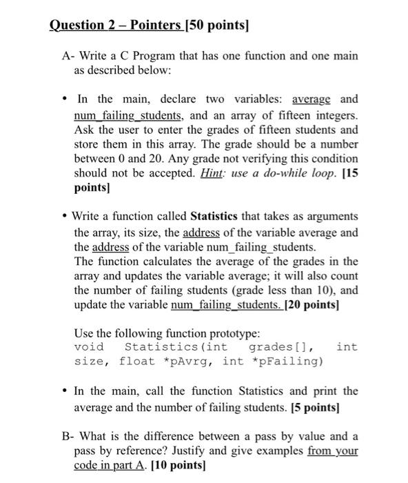 Solved Question 2 - Pointers (50 points) A- Write a C | Chegg.com
