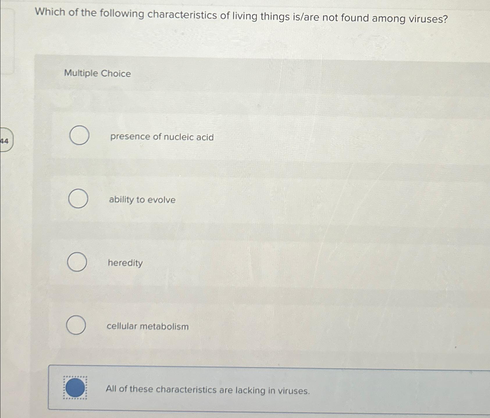 Solved Which of the following characteristics of living | Chegg.com