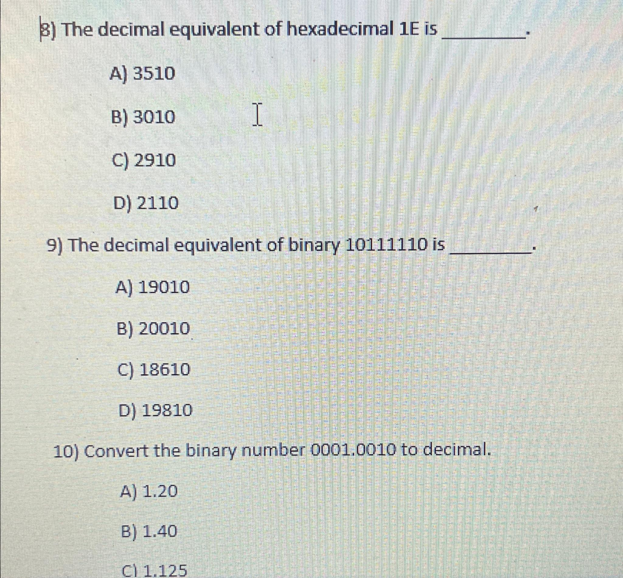 Solved The decimal equivalent of hexadecimal 1E | Chegg.com