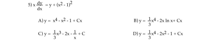 solved-5-x-dy-y-x2-1-2-dx-a-y-x4-x2-1-cx-c-y-chegg