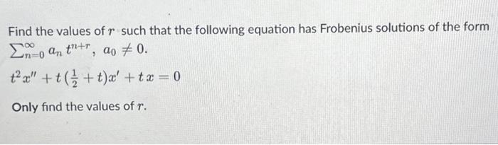 Solved Find the values of r such that the following equation | Chegg.com