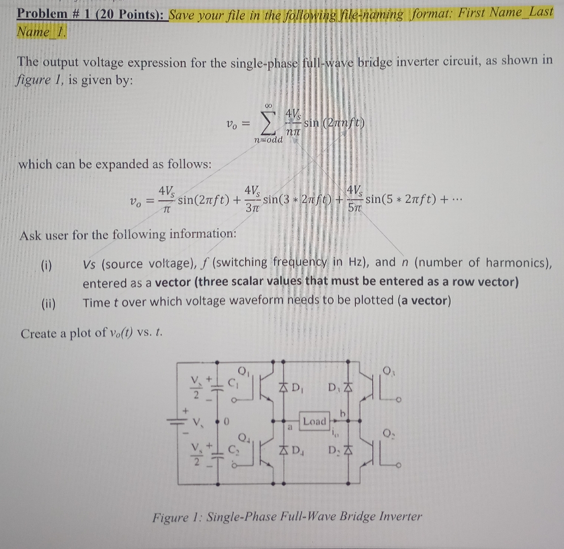 Solved Problem # 1 (20 ﻿Points): Save your file in the | Chegg.com