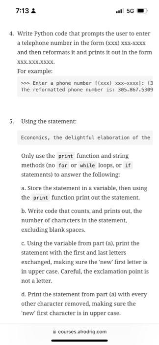 Solved 2. Use string methods to remove all the spaces from | Chegg.com