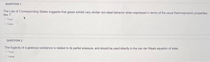 The Law of Corresponding States suggests that gases exhibit very similar non-ideal behavior when expressed in terms of the us