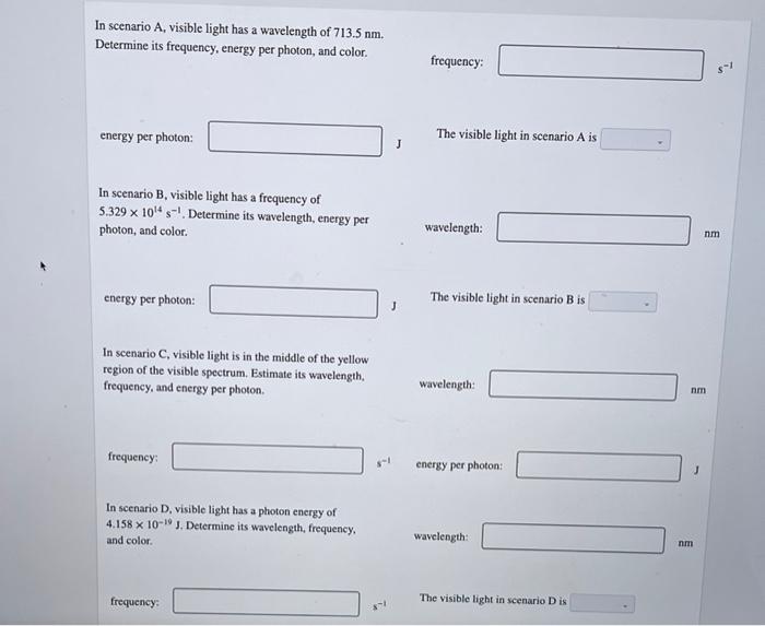 Solved In scenario A, visible light has a wavelength of | Chegg.com