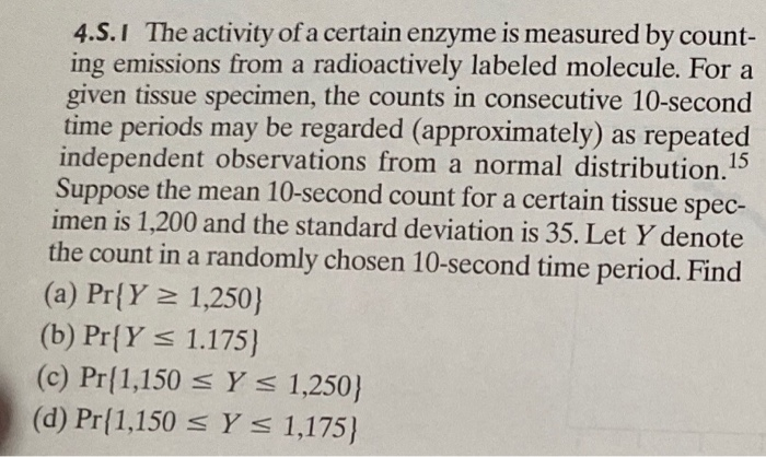 Solved 4.S.T The activity of a certain enzyme is measured by | Chegg.com