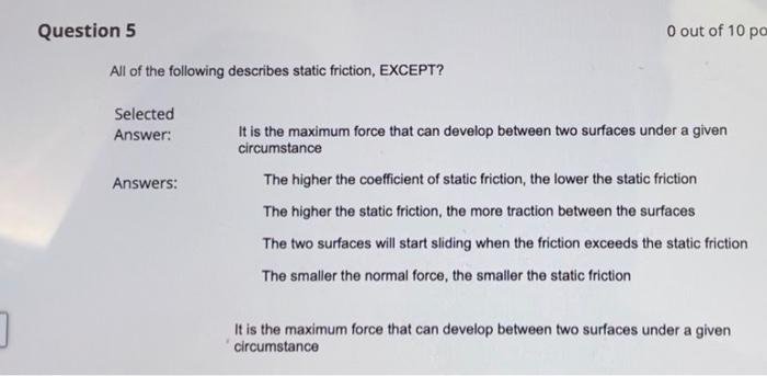 Solved Question 5 O out of 10 po All of the following | Chegg.com
