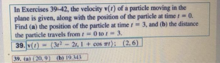 Solved In Exercises 39-42, the velocity v(() of a particle | Chegg.com