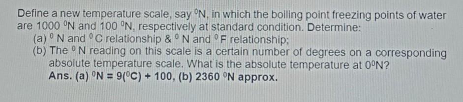 solved-define-a-new-temperature-scale-say-n-in-which-the-chegg