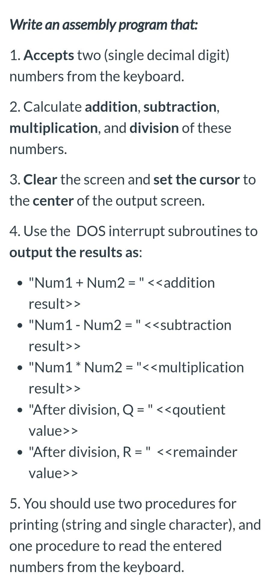 Solved Write an assembly program that: 1. Accepts two | Chegg.com