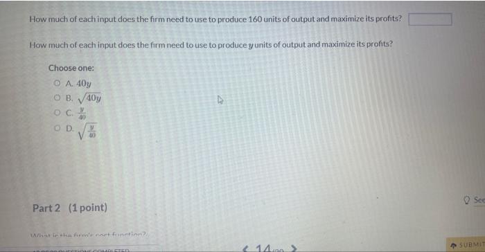 Solved Consider A Firm With A Production Function Given By