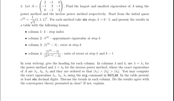 Solved 1 2 -1 0 3. Let A -1-1 2 -1 . Find the largest and | Chegg.com