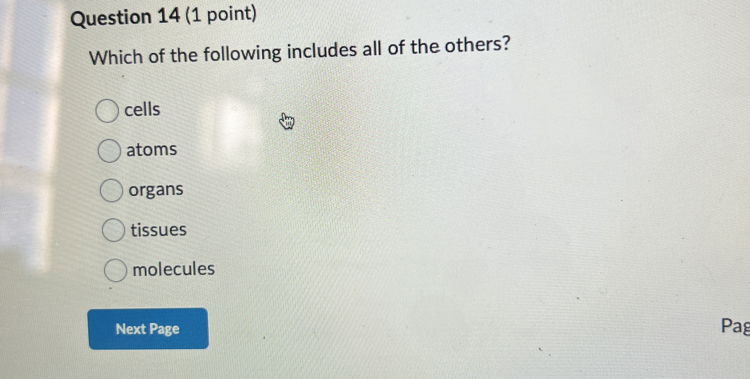 Solved Question 14 (1 ﻿point)Which of the following includes | Chegg.com