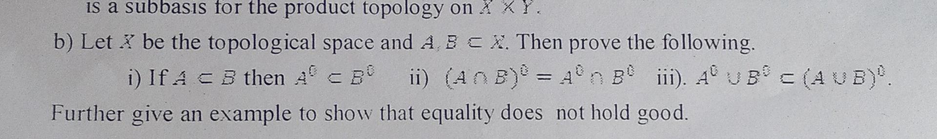 Solved is a subbasis for the product topology on X×Y. b) Let | Chegg.com