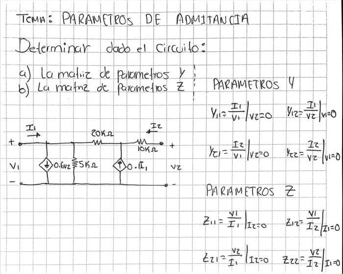 Tema: PARAMETROS DE ADMITANCTA Determinar dado el circuito: a) La matriz de palametros \( y \) : b) La matriz de parametros \