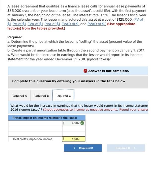 Solved A lease agreement that qualifies as a finance lease